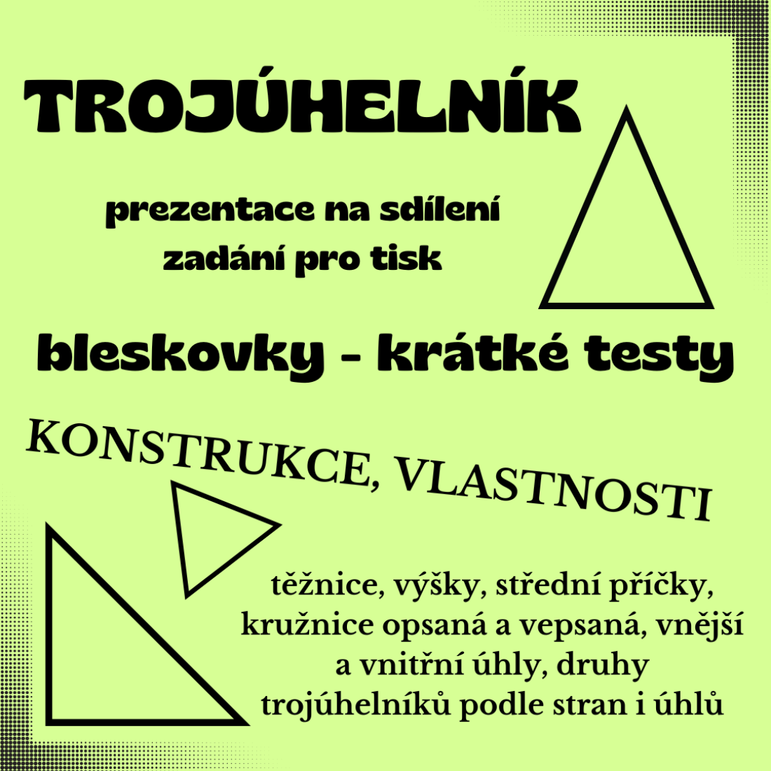 Bleskovky - trojúhelník - Matematika | UčiteléUčitelům.cz