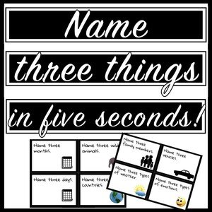 Name Three Things in Five Seconds
