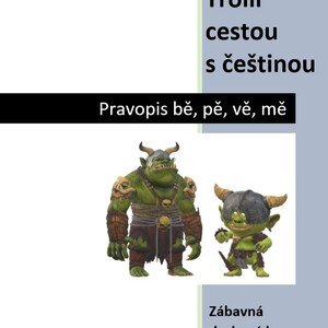 Desková hra Trollí cestou s češtinou - pravopis bě/pě/vě/mě