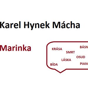 K. H. Mácha - Marinka (práce s textem)
