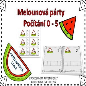 Melounová párty -počítání od 0 do 5