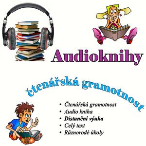 Audioknihy - čtenářská gramotnost