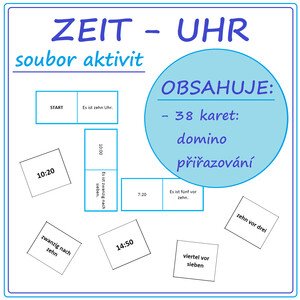 ZEIT - UHR - soubor aktivit (domino, přiřazování)