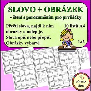 SLOVO + OBRÁZEK - čtení s porozuměním pro prvňáčky