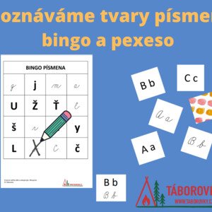 Poznáváme tvary písmen - bingo a pexeso