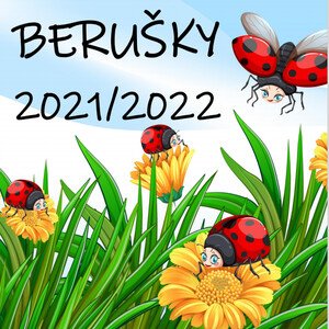 Učitelský plánovač 2021/2022 - BERUŠKY (MŠ)
