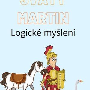 Svatý Martin - Logické myšlení