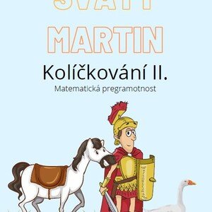 Svatý Martin - Kolíčkování II.