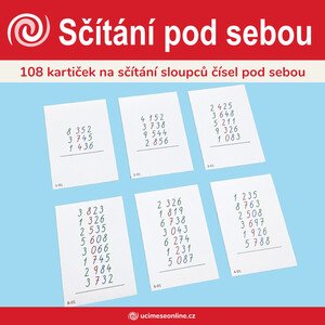 Sčítání pod sebou - 108 kartiček na sčítání sloupců čísel pod sebou