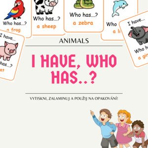 I have, who has...? Animals