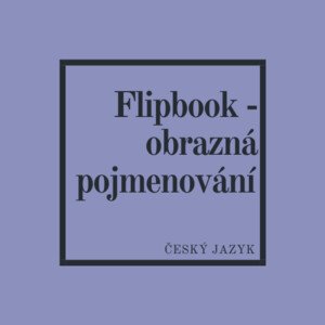 Flipbook - obrazná pojmenování
