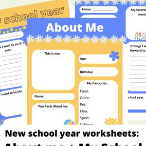 New school year worksheets:  About me + My School Year