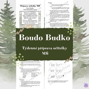 Příprava učitelky MŠ pohádka Boudo Budko