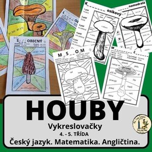 Houby - vykreslovačky 4. - 5. třída ČJ ,M, AJ
