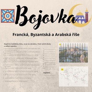 Bojovka - Francká, Byzantská, Arabská říše