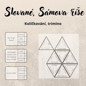 Slované, Sámova říše - kolíčkování, trimino