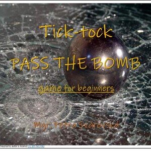 Tick-tock: Pass the bomb! (beginners)