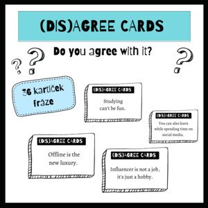 (DIS)AGREE CARDS – express your opinion (konverzační kartičky)