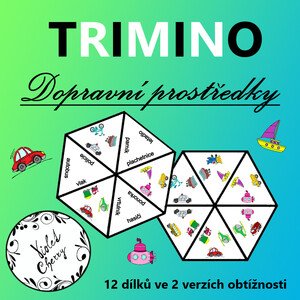 Trimino - Dopravní prostředky