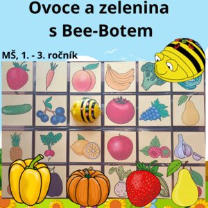 Ovoce a zelenina s Bee-Botem
