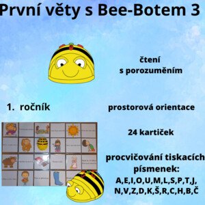 První věty s Bee-Botem 3 (písmena A,E,I,O,U,M,L,S,P,T,J,N,V,Z,D,K,Š,R,C,H,B,Č)