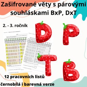Zašifrované věty s párovými souhláskami B x P a D x T