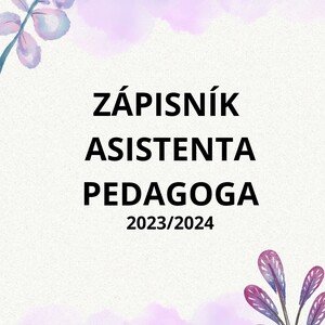Zápisník asistenta pedagoga 2023/2024