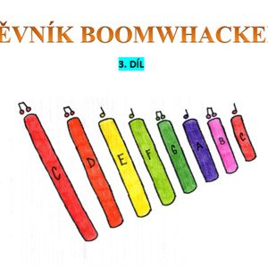 Zpěvník Boomwhackers 3. díl