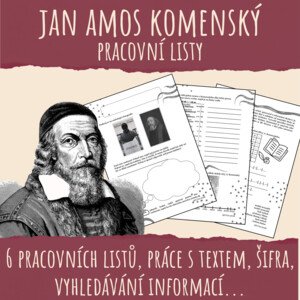 Jan Amos Komenský - pracovní listy