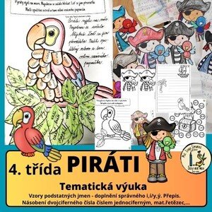 Piráti 4.třída - tematická výuka - ČJ, M.
