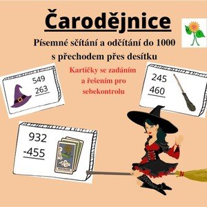 Čarodějnice - písemné sčítání a odčítání do 1000