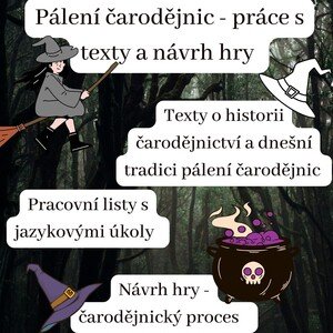 Pálení čarodějnic - práce s texty (čtení s porozuměním) a návrh hry 