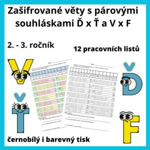 Zašifrované věty s párovými souhláskami Ď x Ť a V x F