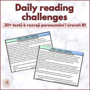 Daily reading challenges | 30+ textů | B1