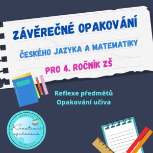 Opakování českého jazyka a matematiky pro 4. ročník ZŠ