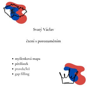 Den české státnosti (sv. Václav) - čtení s porozuměním