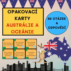 OPAKOVACÍ KARTY - AUSTRÁLIE A OCEÁNIE (66 OTÁZEK A ODPOVĚDÍ)