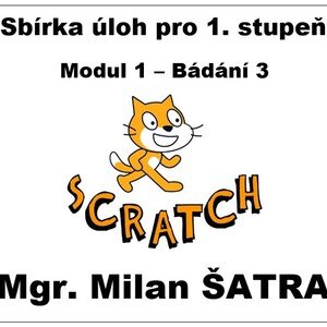 SCRATCH 1. stupeň - sbírka úloh 3