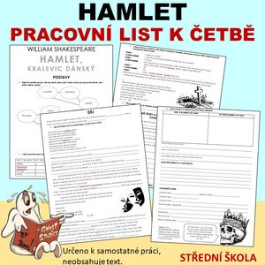 Hamlet - pracovní listy na rozbor díla