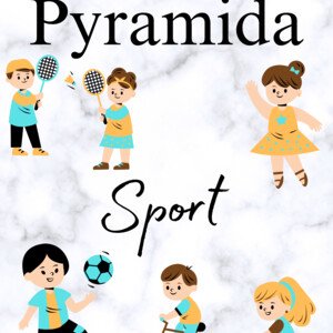 Pyramida - Sport