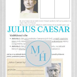 Julius Caesar - Padouch nebo hrdina?
