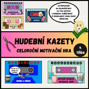 Hudební kazety - motivace (9. ročník) 