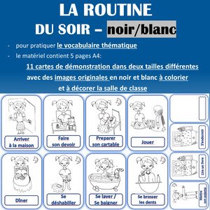 Večerní činnosti - La Routine du soir Noir/blanc