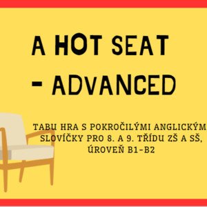 A hot seat - advanced