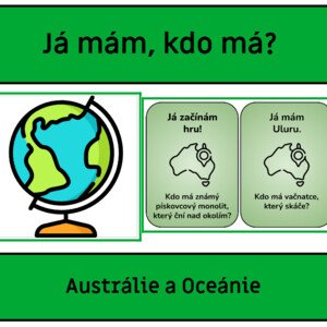 Austrálie a Oceánie - Já mám, kdo má?