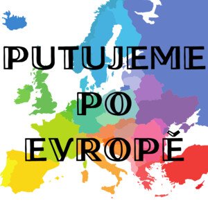 Putujeme po Evropě (Slovensko, Francie, Norsko, Španělsko, Ukrajina)