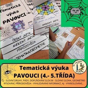 PAVOUCI - tematická výuka ( 4.-5. třída)