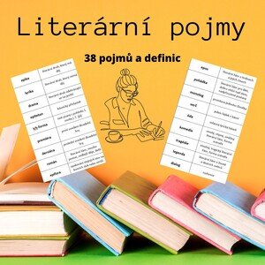 Literární pojmy (38 pojmů a definic)