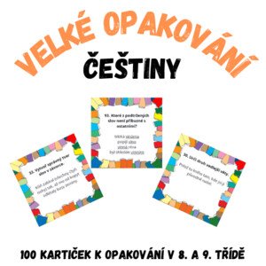 Češtinářské opakovací kartičky (8.–9. třída)