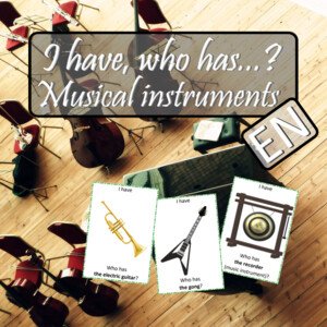 I have, who has...? Musical instruments